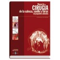 MANUAL DE CIRUGIA DE LA CABEZA, CUELLO Y TORAX EN PEQUEÃ OS ANIMALES