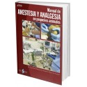 MANUAL DE ANESTESIA Y ANALGESIA EN PEQUEÑOS ANIMALES