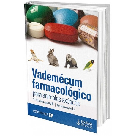 VADEMECUM FARMACOLOGICO PARA ANIMALES EXOTICOS 9ª EDICION, PARTE B