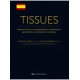 TISSUES. ASPECTOS CLINICOS EN CIRUGIA PLASTICA Y RECONSTRUCTIVA PERIODONTAL Y RELACIONADA CON IMPLANTES