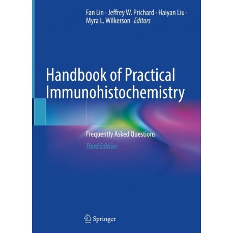 HANDBOOK OF IMMUNOHISTOCHEMISTRY. FREQUENTLY ASKED QUESTIONS
