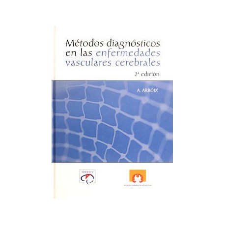 METODOS DIAGNOSTICOS EN ENFERMEDADES VASCULARES CEREBRALES