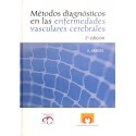 METODOS DIAGNOSTICOS EN ENFERMEDADES VASCULARES CEREBRALES