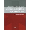 PROCEDIMIENTOS TECNICOS EN URGENCIAS, MEDICINA CRITICA Y PACIENTES DE RIESGO