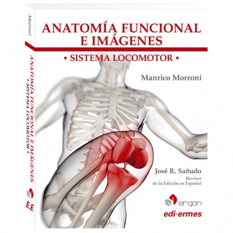 ANATOMIA FUNCIONAL E IMAGENES. SISTEMA LOCOMOTOR