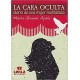LA CARA OCULTA. DIARIO DE UNA MUJER MALTRATADA