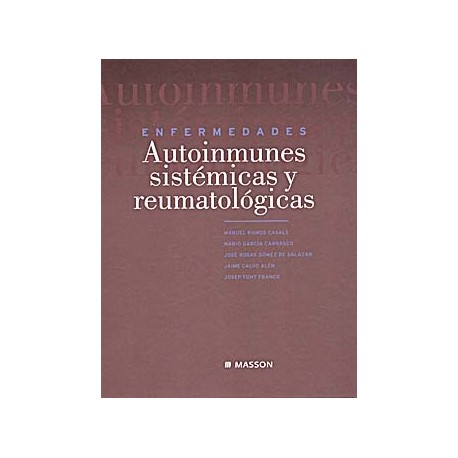 ENFERMEDADES AUTOINMUNES SISTEMICAS Y REUMATOLOGICAS