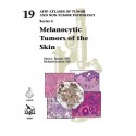 MELANOCYTIC TUMORS OF THE SKIN (AFIP ATLAS OF TUMOR AND NON-TUMOR SERIES 5 - VOL.19)