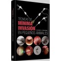 TECNICAS DE MINIMA INVASION EN PEQUEÑOS ANIMALES