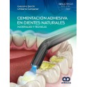 CEMENTACION ADHESIVA EN DIENTES NATURALES. MATERIALES Y TECNICAS