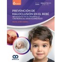 PREVENCION DE MALOCLUSION EN EL BEBE. SEGUIMIENTO EN EL DESARROLLO CRANEOFACIAL DESDE EL EMBARAZO