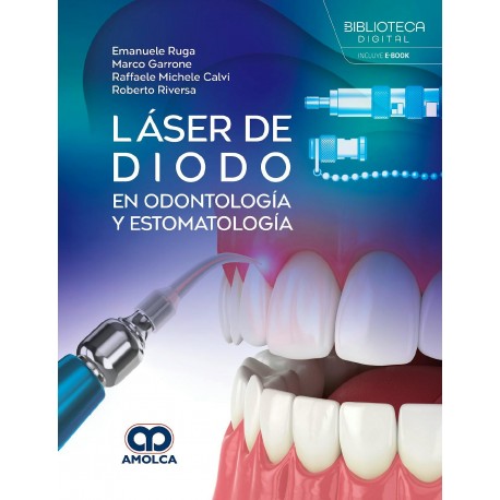 LASER DE DIODO EN ODONTOLOGIA Y ESTOMATOLOGIA