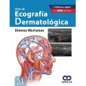 ATLAS DE ECOGRAFIA DEMATOLOGICA (INCLUYE 51 VIDEOS)