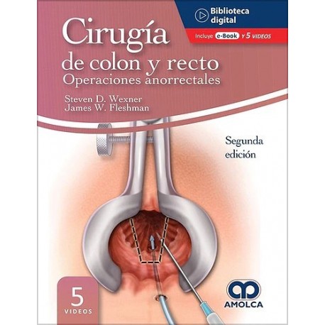 CIRUGIA DE COLON Y RECTO. OPERACIONES ANORRECTALES