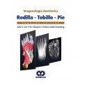 IMAGENOLOGIA ANATOMICA. RODILLA TOBILLO Y PIE