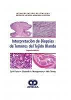 INTERPRETACION DE BIOPSIAS DE TUMORES DE TEJIDO BLANDO