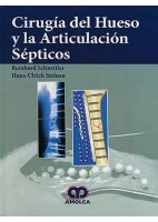 CIRUGIA DEL HUESO Y LA ARTICULACION SEPTICOS