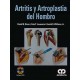 ARTRITIS Y ARTROPLASTIA DEL HOMBRO + DVD