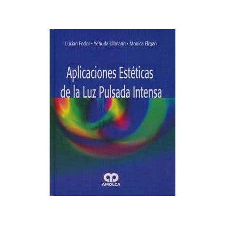APLICACIONES ESTETICAS DE LA LUZ PULSADA INTENSA