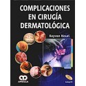 COMPLICACIONES EN CIRUGIA DERMATOLOGICA + CD-ROM