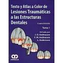 TEXTO Y ATLAS A COLOR DE LESIONES TRAUMATICAS A LAS ESTRUCTURAS DENTALES (2 VOLS.)