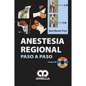 ANESTESIA REGIONAL. PASO A PASO + CD