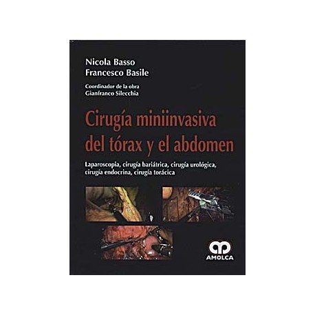 CIRUGIA MINIINVASIVA DEL TORAX Y EL ABDOMEN
