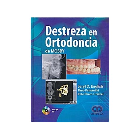 DESTREZA EN ORTODONCIA DE MOSBY + CD