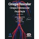CIRUGIA VASCULAR. CIRUGIA ENDOVASCULAR - ANGIOLOGIA (4 VOLS.)