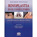 RINOPLASTIA EN EL CONSULTORIO. PRINCIPIOS BASICOS Y PRACTICA CLINICA