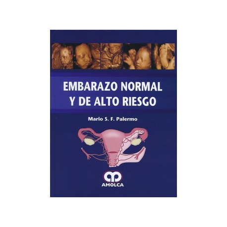 EMBARAZO NORMAL Y DE ALTO RIESGO