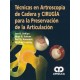 TECNICAS EN ARTROSCOPIA DE CADERA Y CIRUGIA PARA LA PRESERVACION DE LA ARTICULACION