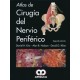 ATLAS DE CIRUGIA DEL NERVIO PERIFERICO