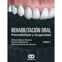 REHABILITACION ORAL. PREVISIBILIDAD Y LONGEVIDAD, 2 VOLS.