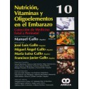 NUTRICION, VITAMINAS Y OLIGOELEMENTOS EN EL EMBARAZO + DVD (COLECCION DE MEDICINA FETAL Y PERINATAL, VOL. 10)
