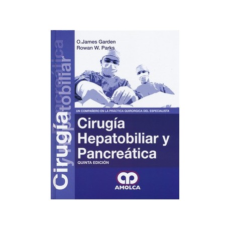 CIRUGIA HEPATOBILIAR Y PANCREATICA