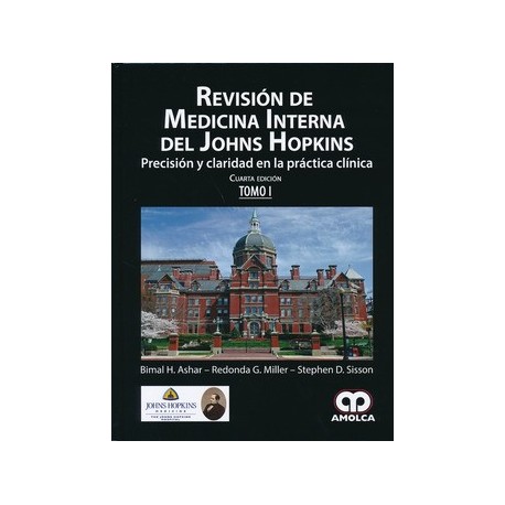 REVISION DE MEDICINA INTERNA DEL JOHN HOPKINS. PRECISION Y CLARIDAD EN LA PRACTICA CLINICA (2 VOL.)