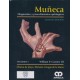 MUÑECA. DIAGNOSTICO Y PROCEDIMIENTOS QUIRURGICOS, 2 VOLS.
