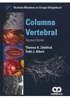 COLUMNA VERTEBRAL (TECNICAS MAESTRAS EN CIRUGIA ORTOPEDICA)