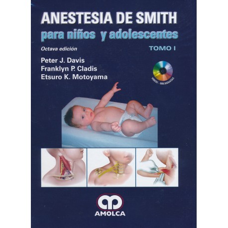 ANESTESIA DE SMITH PARA NIÑOS Y ADOLESCENTES, 3 VOLS. + CD