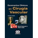 ESCENARIOS CLINICOS EN CIRUGIA VASCULAR