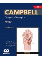 CAMPBELL ORTOPEDIA QUIRURGICA (TOMO 8) MANO
