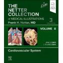 THE NETTER COLLECTION OF MEDICAL ILLUSTRATIONS. VOLUME 8 CARDIOVASCULAR SYSTEM (DIGITAL VERSION INCLUDED)
