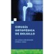 CIRUGIA ORTOPEDICA DE BOLSILLO