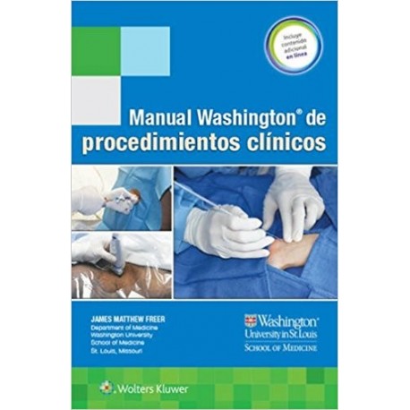 MANUAL WASHINGTON DE PROCEDIMIENTOS CLINICOS + CONTENIDO ADICIONAL EN LINEA