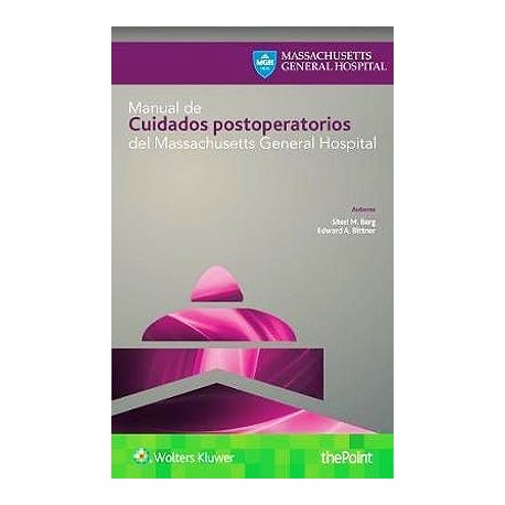 MANUAL DE CUIDADOS POSTOPERATORIOS DEL MASSACHUSETTS GENERAL HOSPITAL