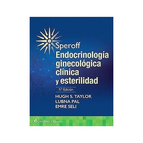SPEROFF ENDOCRINOLOGIA GINECOLOGICA CLINICA Y ESTERILIDAD (INCLUYE EBOOK)