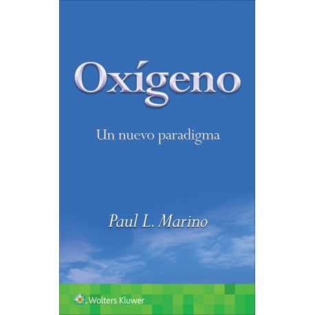 OXIGENO. UN NUEVO PARADIGMA