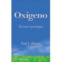 OXIGENO. UN NUEVO PARADIGMA
