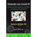 VIVIENDO CON COVID-19. CONSECUENCIAS MEDICAS, MENTALES Y SOCIALES DE LA PANDEMIA